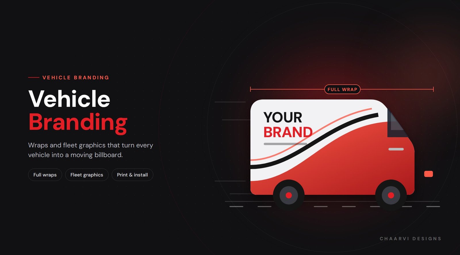 Vehicle branding service by Chaarvi Designs